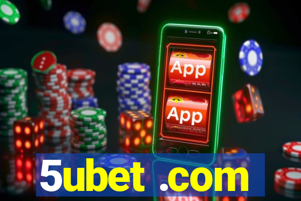 5ubet .com